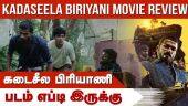கடைசீல பிரியாணி (Tamil) | படம் எப்டி இருக்கு | Dinamalar | Movie Review