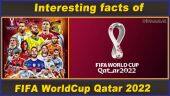 Interesting facts of FIFA WorldCup Qatar 2022