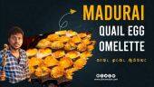 நம்ம மதுரை மாட்டுவண்டி | காடை முட்டை ஆம்லெட் | MADURAI QUAIL EGG OMELETTE | Tamilnadu street food | Madurai