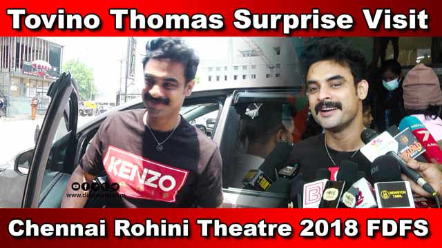 Tovino Thomas Surprise Visit to Chennai Rohini Theatre 2018 FDFS