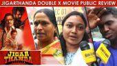 Jigarthanda DoubleX Public Review | Jigarthanda DoubleX Review | Lawrence, SJ Suryah